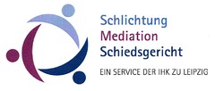 Schlichtung Mediation Schiedsgericht EIN SERVICE DER IHK ZU LEIPZIG