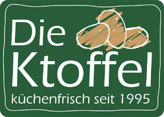 Die Ktoffel küchenfrisch seit 1995