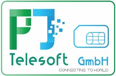 PJ Telesoft GmbH CONNECTING TO WORLD