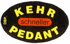 KEHR schneller PEDANT