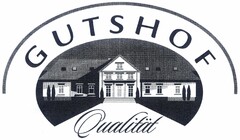 GUTSHOF Qualität