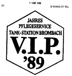 JAHRES PFLEGESERVICE TANK-STATION BROMBACH V.I.P. `89