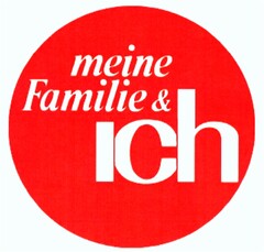 meine Familie & ich