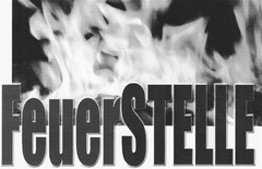 FeuerSTELLE