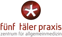 fünf täler praxis zentrum für allgemeinmedizin