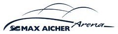 MAX AICHER Arena