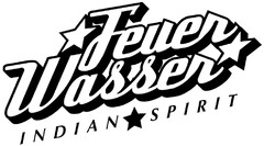 Feuer Wasser INDIAN SPIRIT