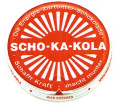 SCHO-KA-KOLA