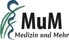 MuM Medizin und Mehr