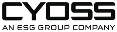 CYOSS AN ESG GROUP COMPANY