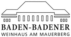 BADEN-BADENER WEINHAUS AM MAUERBERG