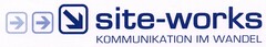 site-works KOMMUNIKATION IM WANDEL