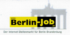 www.Berlin-Job.de Der Internet-Stellenmarkt für Berlin-Brandenburg