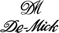 DM De-Mick