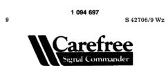 Carefree Signal Commander