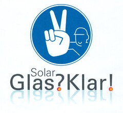 Solar Glas?Klar!