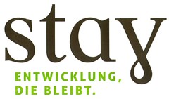 stay ENTWICKLUNG, DIE BLEIBT.