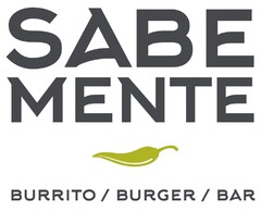 SABE MENTE BURRITO / BURGER / BAR