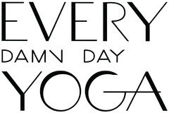 EVERY DAMV DAY YOGA