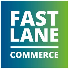 FAST LANE COMMERCE