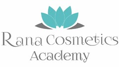 Rana Cosmetics Academy