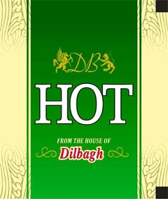DB HOT FROM THE HOUSE OF Dilbagh