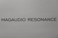 MAGAUDIO RESONANCE