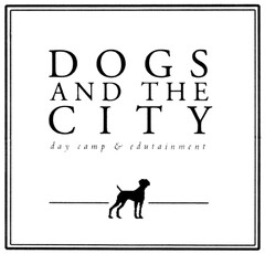 DOGS AND THE CITY