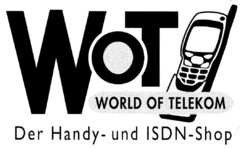 WOT WORLD OF TELEKOM Der Handy- und ISDN-Shop