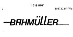 BAHMÜLLER