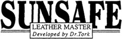 SUNSAFE LEATHER MASTER Developed by Dr. Tork