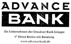 ADVANCE BANK Ein Unternehmen der Dresdner Bank Gruppe 1st Direct Broker mit Beratung