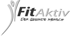 FitAktiv DER GESUNDE MENSCH