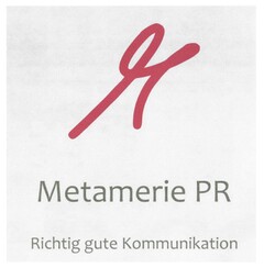 Metamerie PR Richtig gute Kommunikation