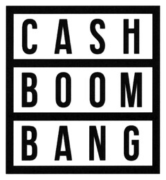 CASH BOOM BANG