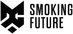 SMOKING FUTURE