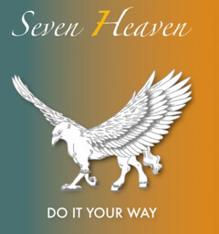 Seven Heaven DO IT YOUR WAY