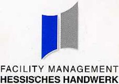 FACILITY MANAGEMENT HESSISCHES HANDWERK