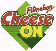 Filinchen Cheese ON