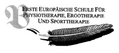 ERSTE EUROPÄISCHE SCHULE FÜR PHYSIOTHERAPIE, ERGOTHERAPIE UND SPORTTHERAPIE