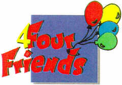 4Four Friends