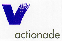 V actionade