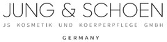 JUNG & SCHOEN JS KOSMETIK UND KOERPERPFLEGE GMBH GERMANY