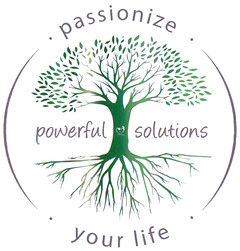 · passionize · powerful solutions · your life ·
