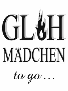 GL H MÄDCHEN to go...