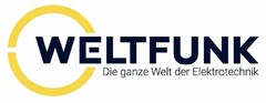 WELTFUNK Die ganze Welt der Elektrotechnik