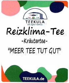 TEEKULA Das Sylter Teehaus Reizklime-Tee -Kräutertee- "MEER TEE TUT GUT" TEEKULA.de