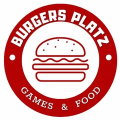 BURGERS PLATZ GAMES & FOOD