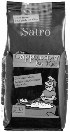 Satro Typ Cappuccino für Kids