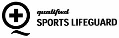 qualified SPORTS LIFEGUARD